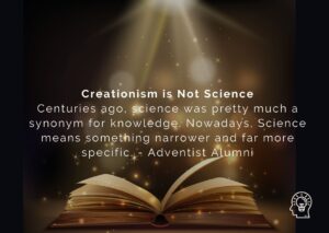 Thoughts on Creationism: Creationism is Not Science